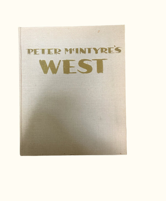 Peter McIntyre’s West Book